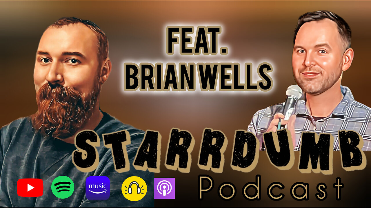 StarrDumB feat. Brian Wells