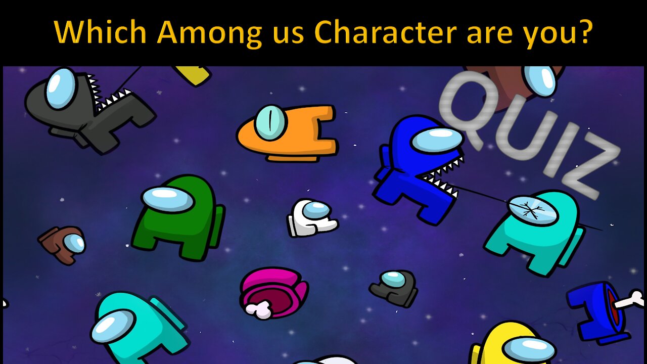 What kind of Among Us Character are you? Quiz