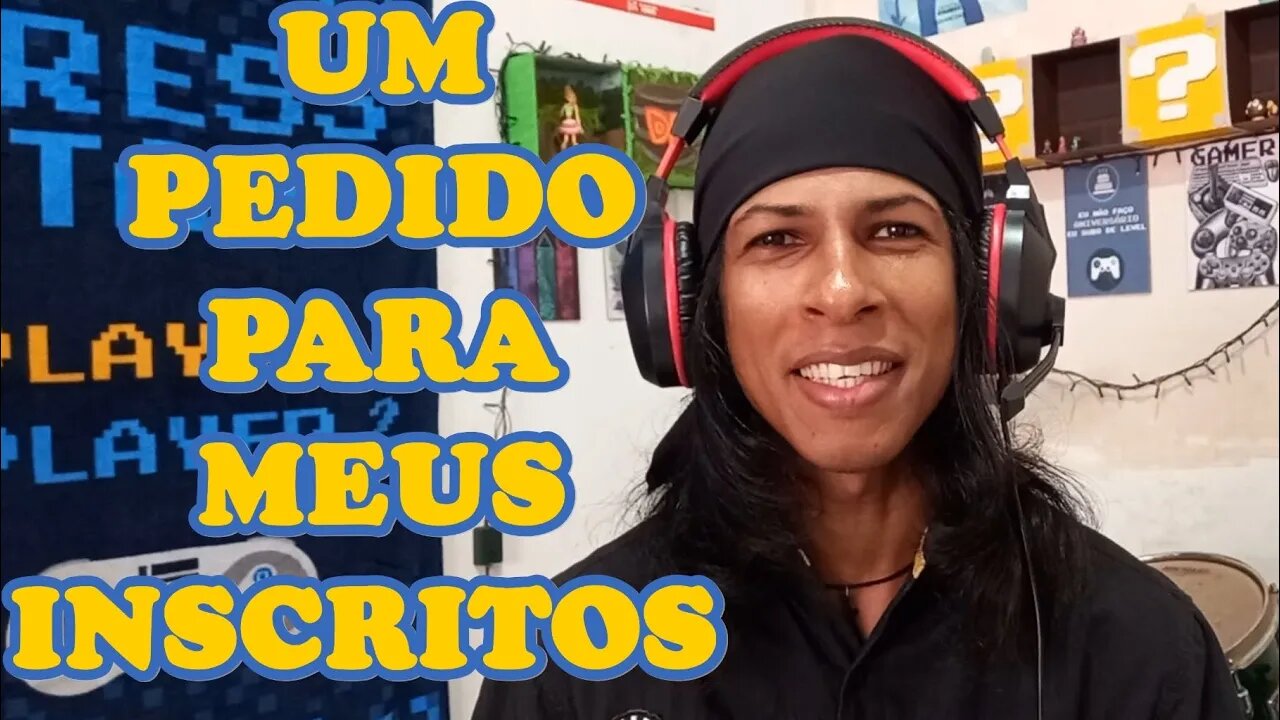 #vlog UM PEDIDO PARA MEUS INSCRITOS!.