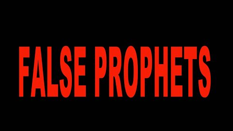 False Prophets| False Dreams & Visions| A Warning to the Church