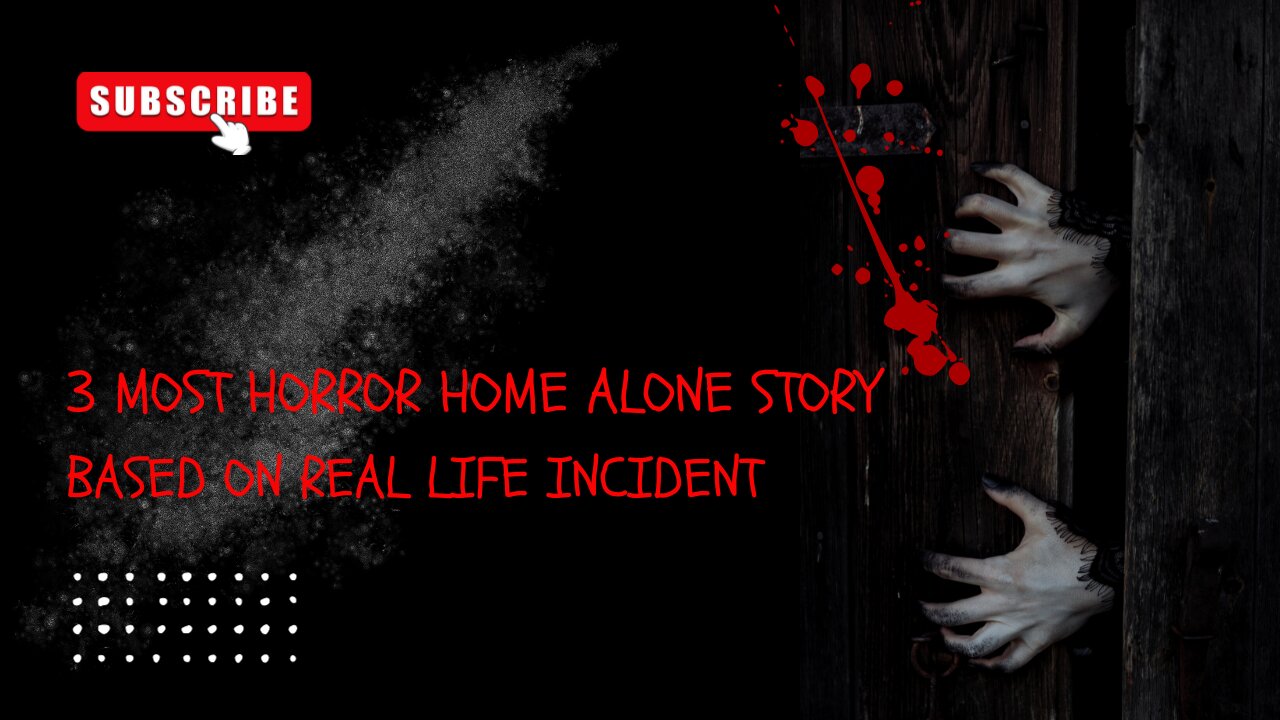 3 HOME ALONE HORROR STORY