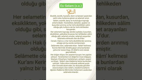 Esmaü'l Hüsna: "Es-Selam (c.c.) / Okunuşu / Anlamı