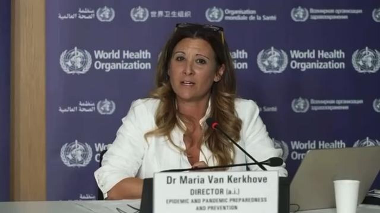 Dr. Maria Van Kerkhove of the WHO demands worldwide surveillance in order to be able to manage...