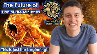 Future of Lion of Fire | Turn The World Upside Down For Jesus