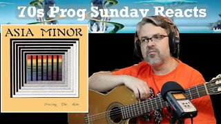 70s prog react | ASIA MINOR | Mahzun Gözler | Crossing the Line