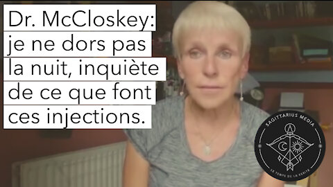 VIDEO CENSUREE: Dr. McCloskey: je ne dors pas la nuit, inquiète de ce que font ces injections