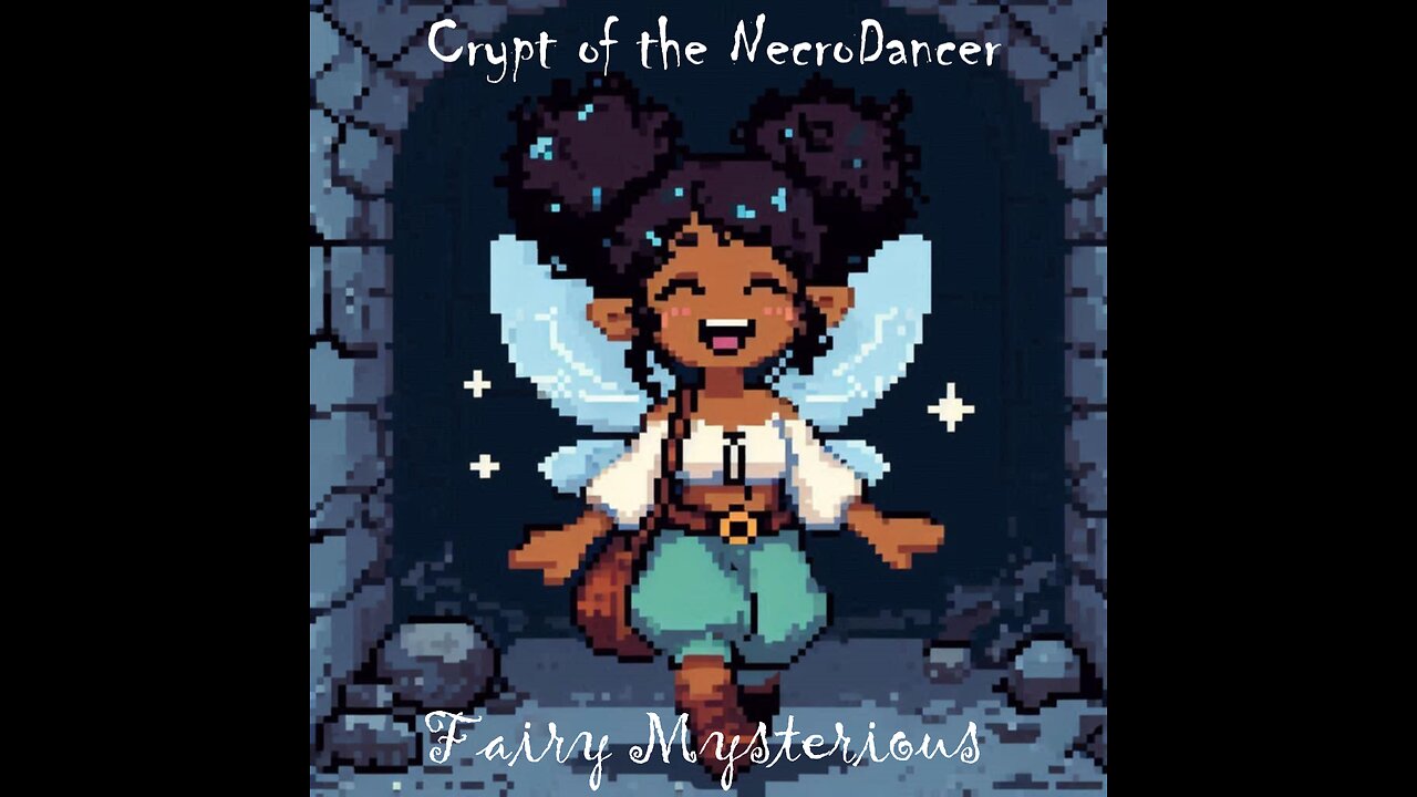 Let's Have Some Fun #2: Crypt of the NecroDancer!