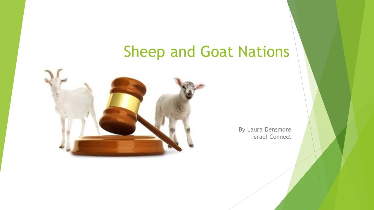 Sheep and Goat Nations: Where Do You Stand?