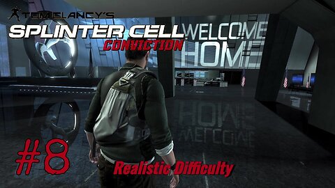 Tom Clancy's Splinter Cell Conviction: Realistic Difficulty Part 8 Third Echelon HQ