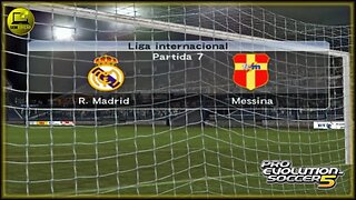 PES 05 #07 LIGA INTERNACIONAL REAL MADRI X MESSINA #semedissaum #pes05 #games