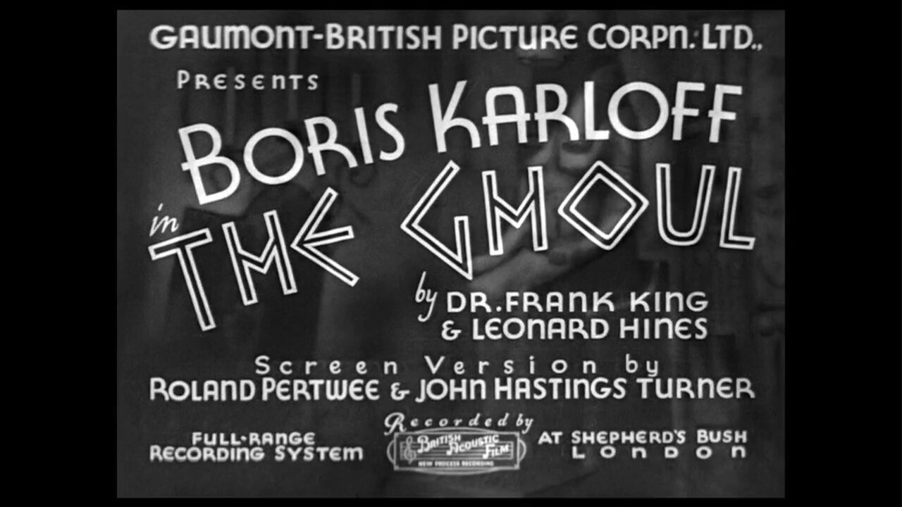 Full Movie - The Ghoul (1933) Boris Karloff - 720p