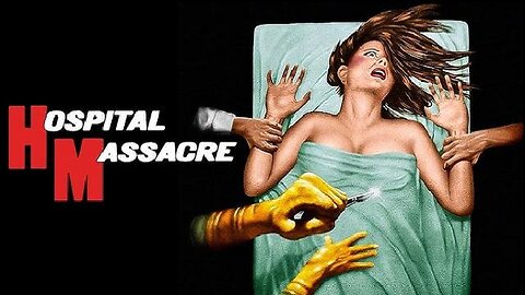 HOSPITAL MASSACRE 1981 (aka X-RAY) Hospital Runs Strange Illegal Experiments FULL MOVIE HD & W/S