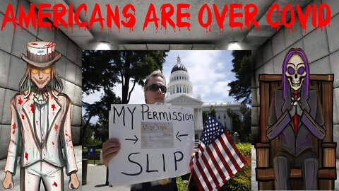 AMERICANS ARE OVER COVID!!! (FDA given 8 months to release 400k Pfizer document)