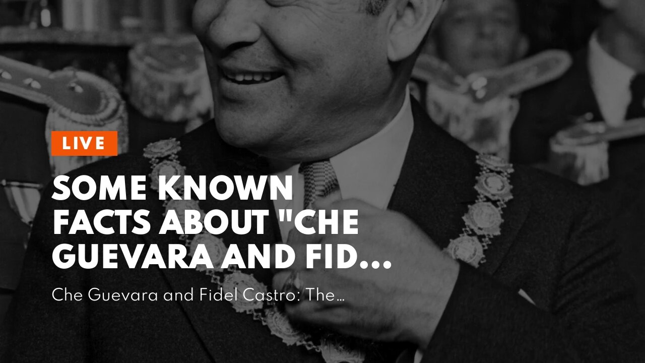 Some Known Facts About "Che Guevara and Fidel Castro: The Dynamic Duo Behind the Cuban Revoluti...
