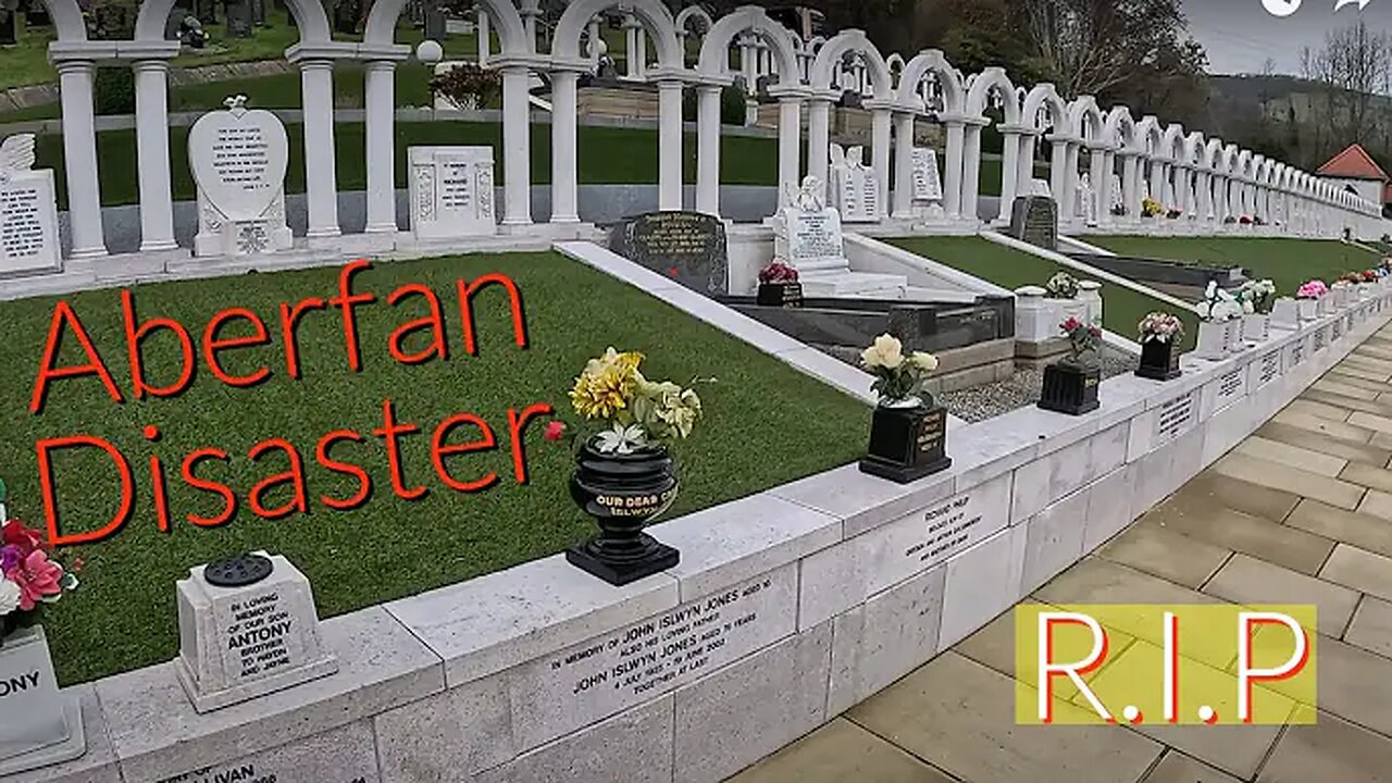 "Aberfan Disaster & Gravesites of the Victims" (30Nov2023) Sights with Steve