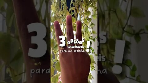 3 opções sustentáveis para a sua cozinha