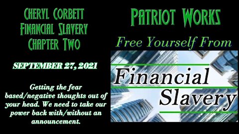 Cheryl Corbett: Free Yourself From Financial Slavery Chapter Two