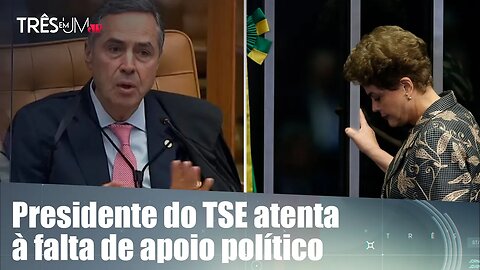 Barroso diz que impeachment de Dilma não foi pelas pedaladas fiscais