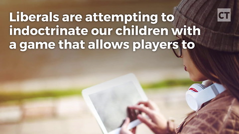 Liberals Push Video Game With Sick Objective