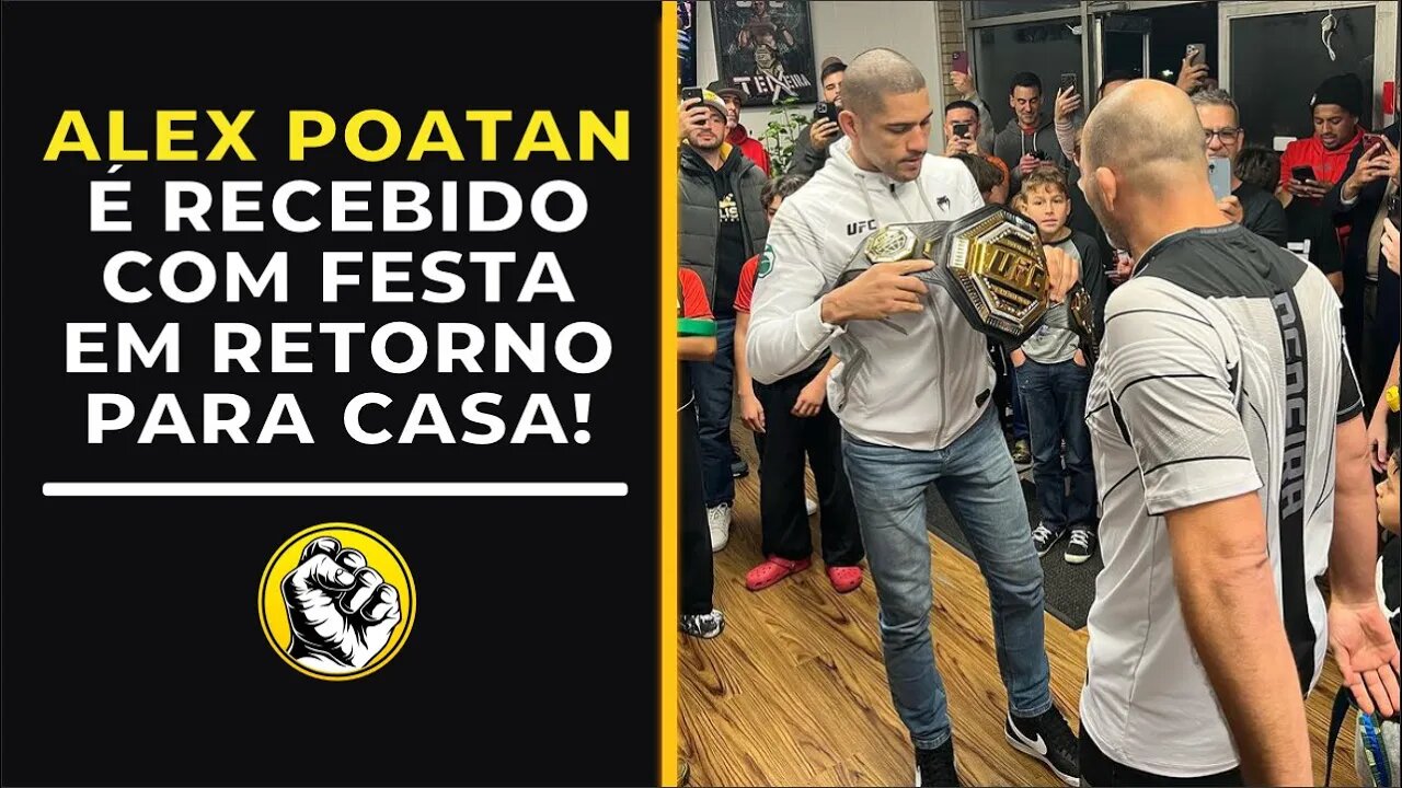 POATAN É RECEBIDO COM FESTA EM RETORNO PARA CASA!