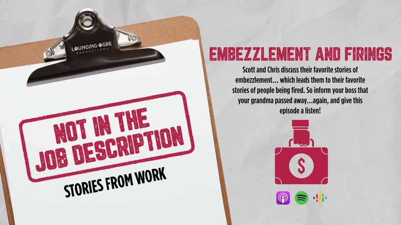 Embezzlement and Firings