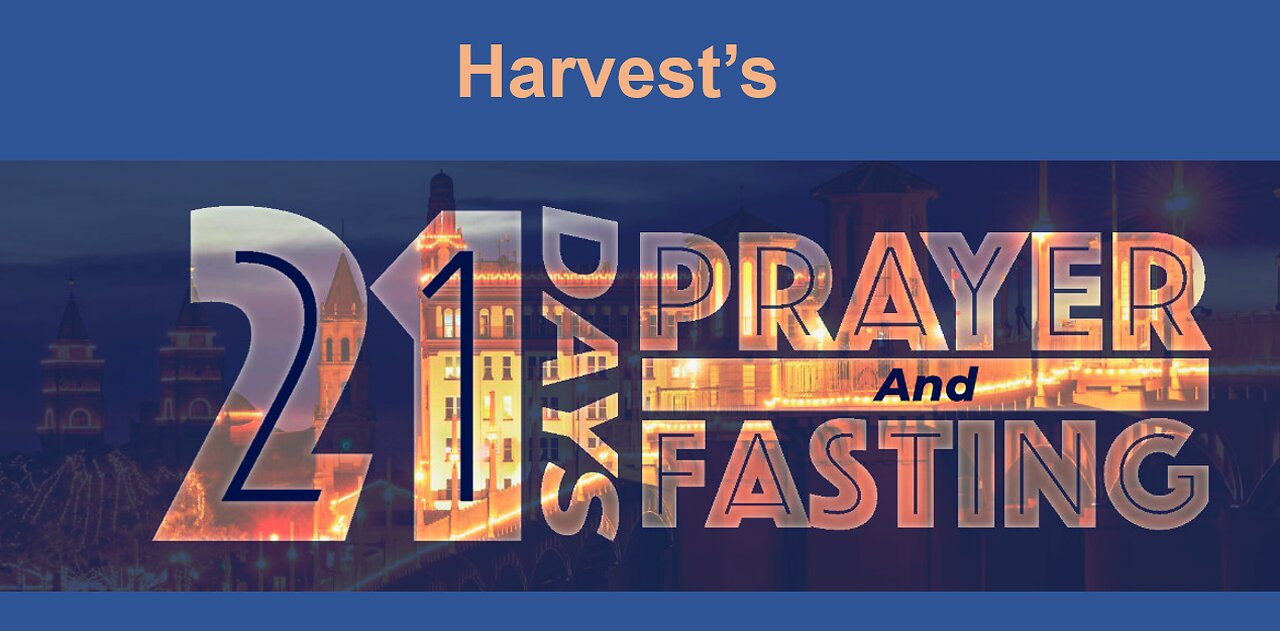 Jan 7/24 | Prayer & Fasting