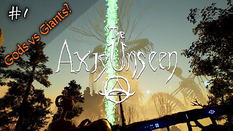 Was This A Battle of The GODS and GIANTS? The Axis Unseen Demo