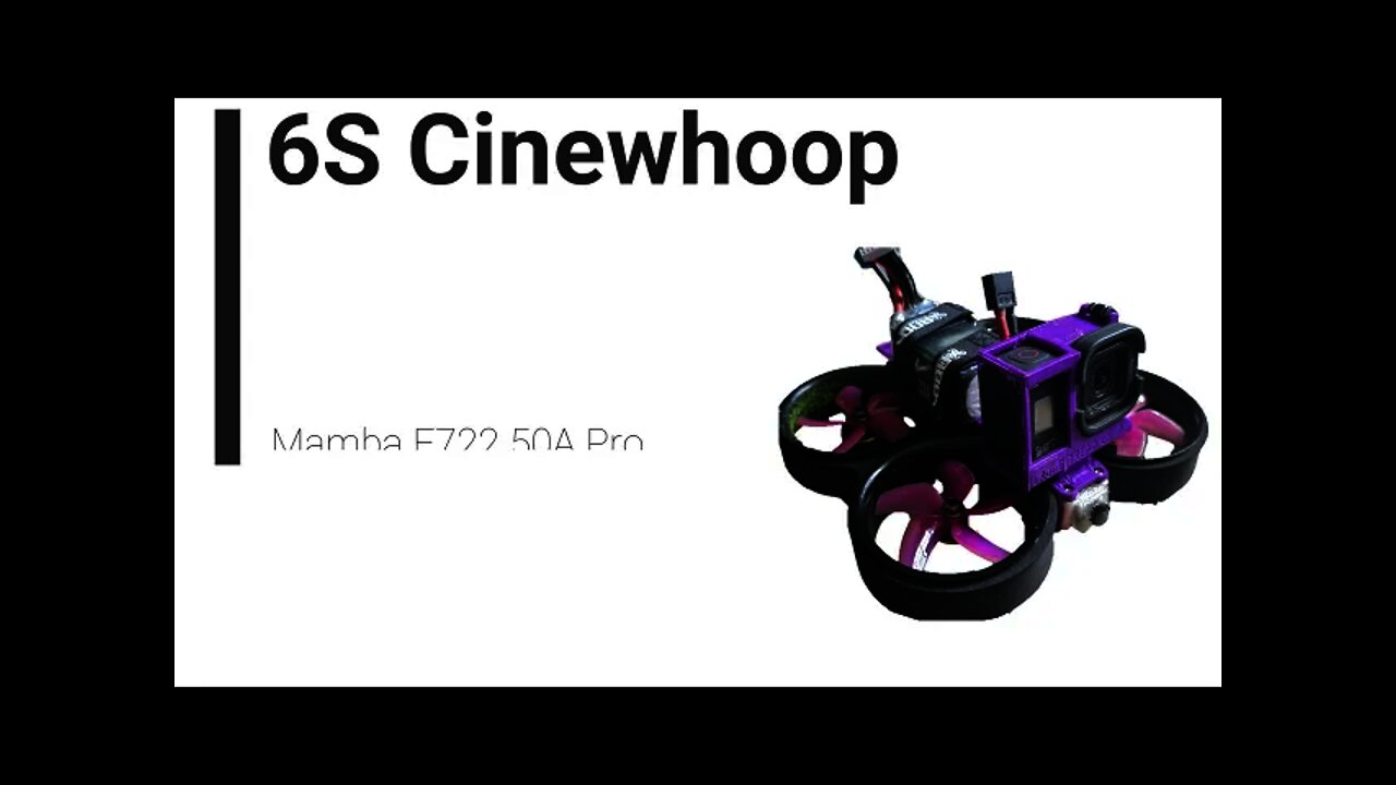 6S 5 Blade Cinewhoop Tuned