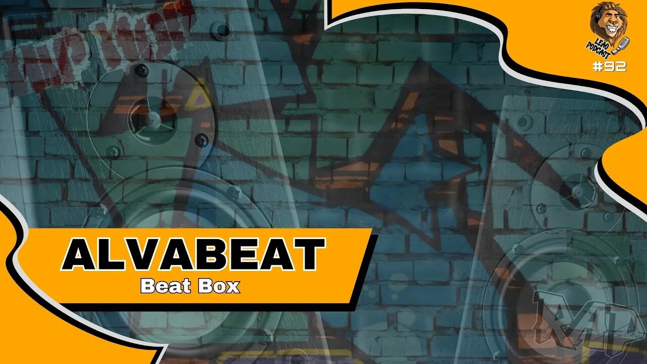 ALVABEAT - BEAT BOX | Leão Podcast #92