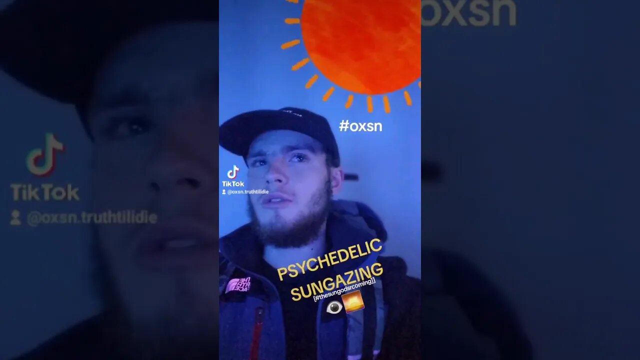 Psilocybin Sungazing #oxsn