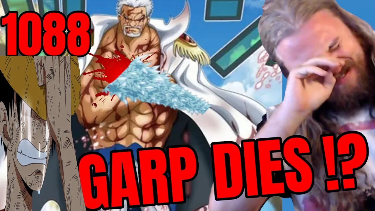 One Piece Chapter 1088 Reaction Garp DEATH REACTION GARP IS KILLED OF OMG ワンピース1088リアクション ワンピ