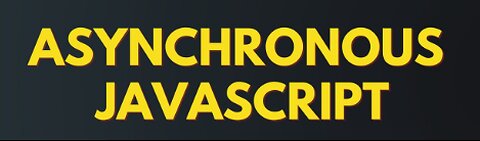Asynchronous JavaScript
