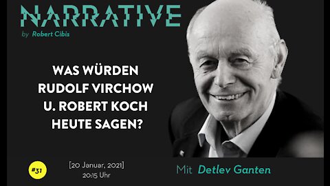 Narrative #31 - Detlev Ganten