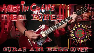 Alice In Chains - Them Bones | Guitar and Bass Cover