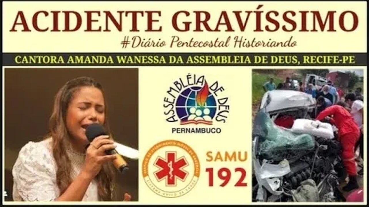 AMANDA WANESSA ACIDENTE AUTOMOBILÍSTICO EM PERNAMBUCO