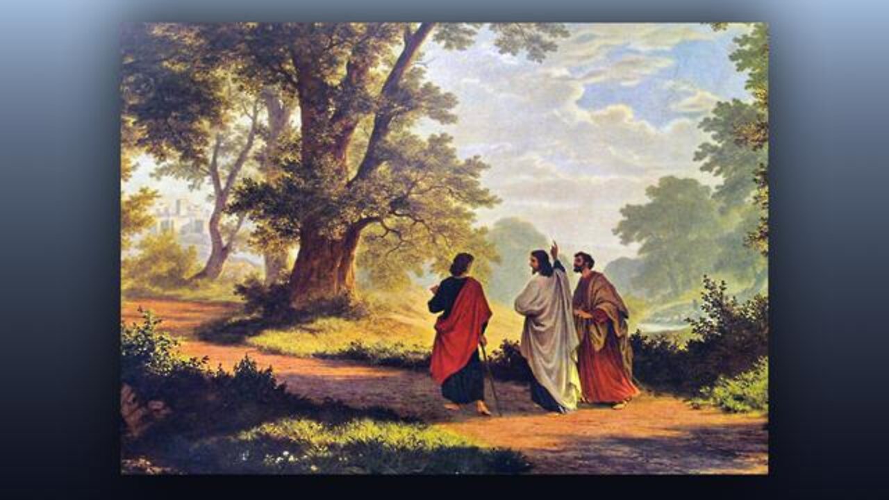 The Road to Emmaus Luke 24