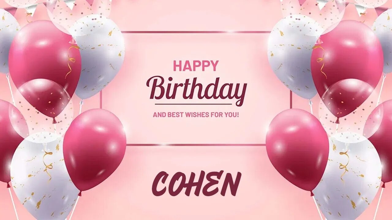 Happy Birthday to Cohen - Birthday Wish From Birthday Bash