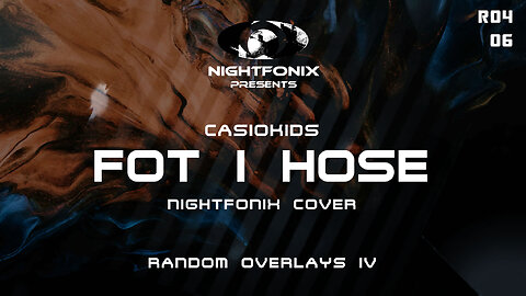 Casiokids - Fot i Hose (Nightfonix Cover)