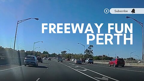 Freeway Fun In Perth - More Dashcam Moments