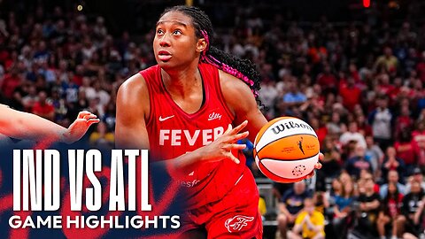 Indiana Fever Highlights vs Atlanta Dream