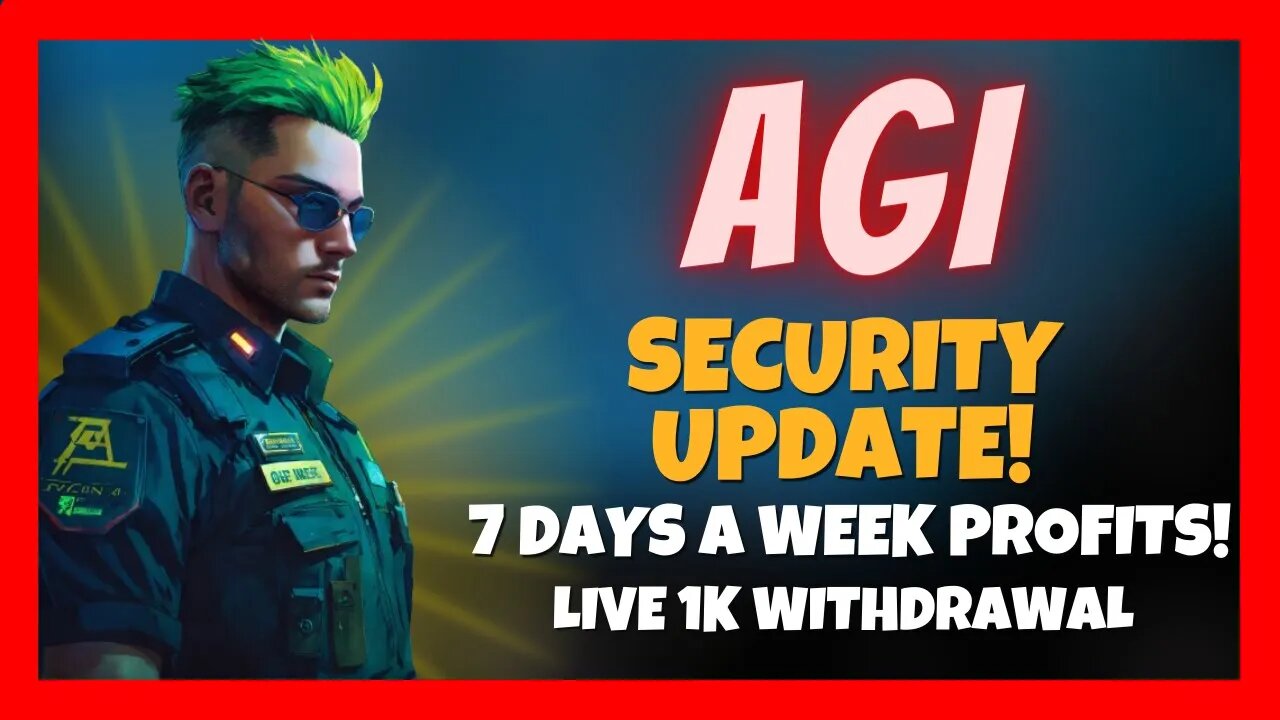 AGI TECH Security Update ✅ Earn Up To 640% Per Year 🏆 7 Days a Week Profits 🚀 LIVE 1K Withdrawal💰