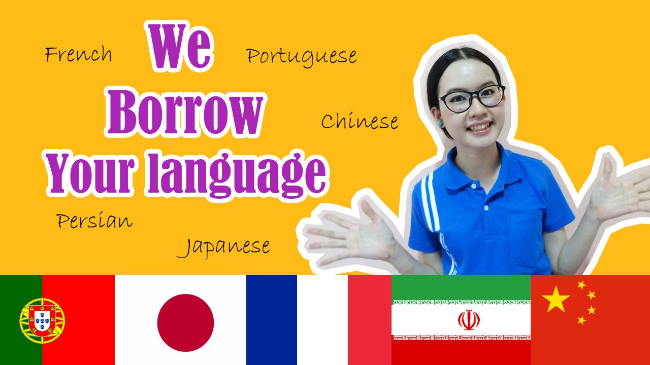 We borrow your language !