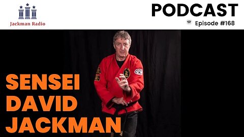 #168 | Sensei David Jackman