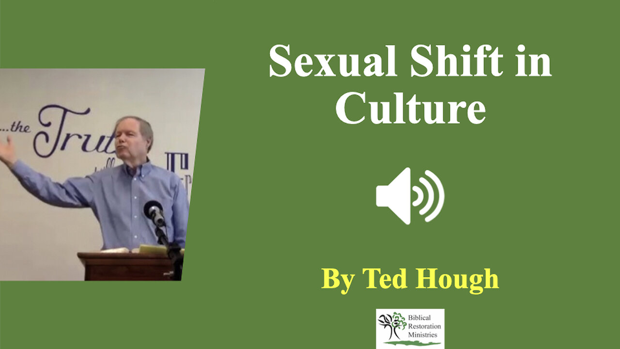 (Audio) Sexual Shift in Culture - Ted Hough