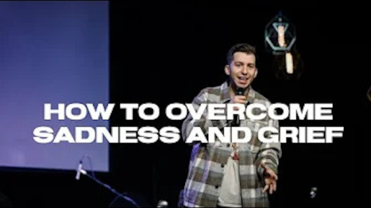 How To Overcome Sadness And Grief | Jacob Coyne