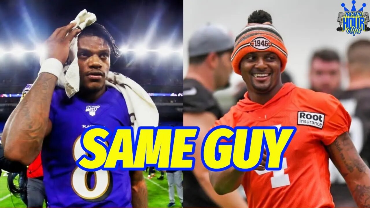 Lamar Jackson = DeShawn Watson