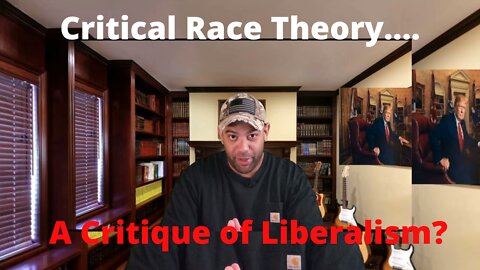 Critical Race Theory Rejects Liberalism and Enlightenment Principles