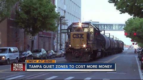 Tampa quiet zones to cost more money