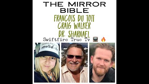 The Mirror Bible -Francois Du Toit , Craig Walker , Dr Sharnael