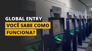 GLOBAL ENTRY PARA BRASILEIROS!